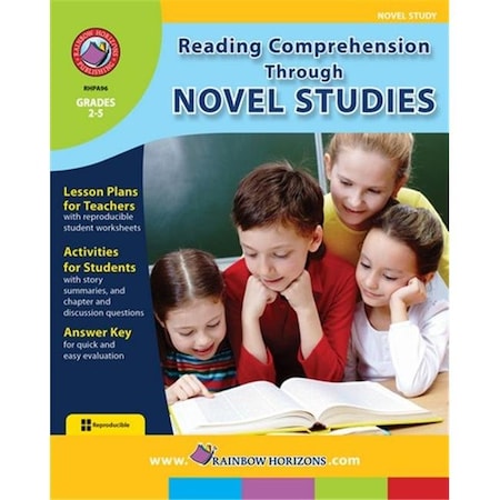 Rainbow Horizons A96 Reading Comprehension Through Novel Studies - Grade 2 To 5